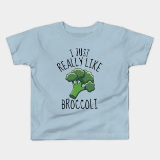 I Just Really Like Broccoli Funny Kids T-Shirt